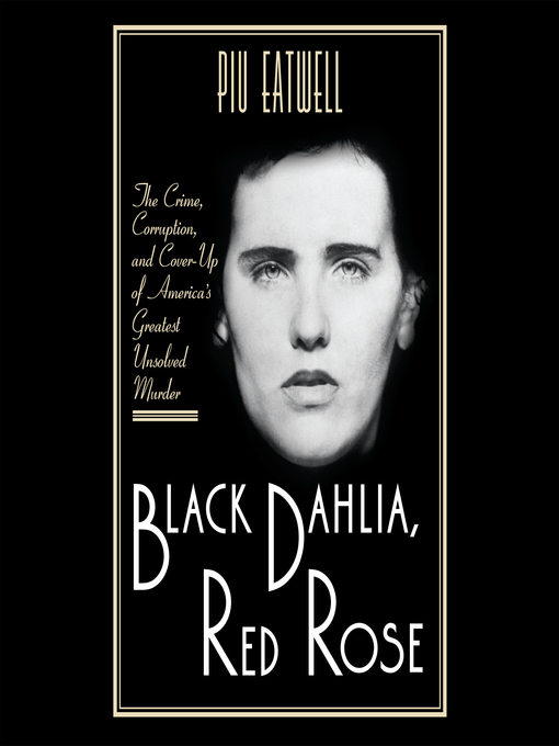 Title details for Black Dahlia, Red Rose by Piu Eatwell - Available